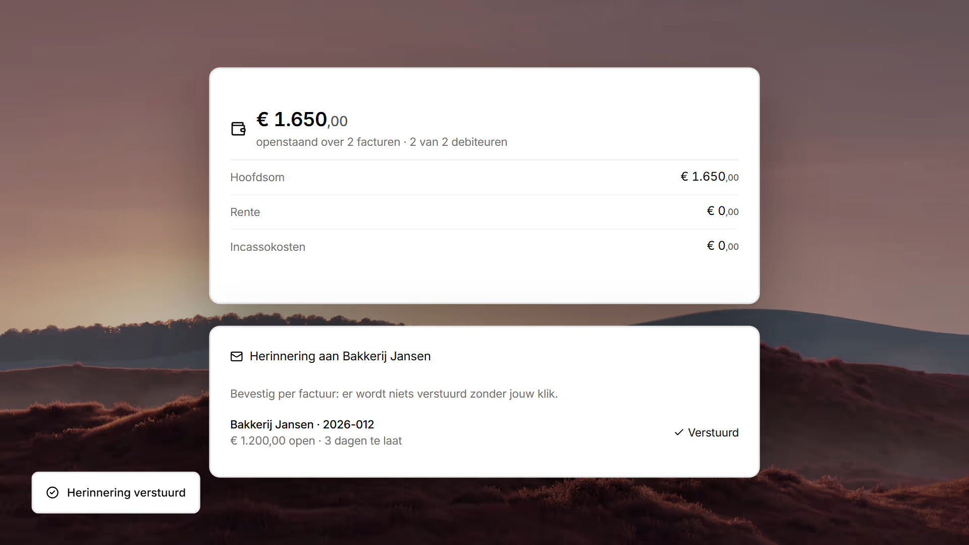 Je vraagt de agent wat er nog openstaat. Hij toont € 1.650 over twee facturen en zet een herinnering aan Bakkerij Jansen klaar; na jouw klik is die verstuurd.